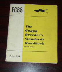 Federation of Guppy Breeders Societies. Standards Handbook 