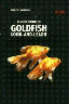 A Basic Book of Goldfish,