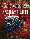 THE NEW ENCYCLOPAEDIA OF THE SALTWATER AQUARIUM