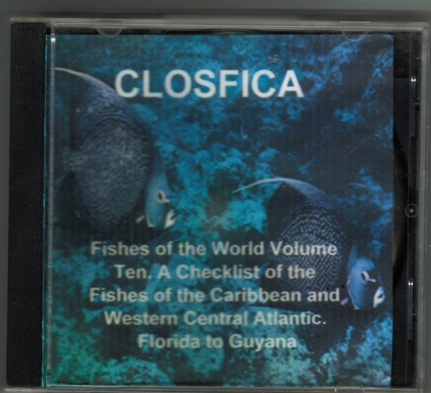 Fishes of the Caribbean and western central Atlantic CLOSFICA