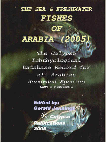 The Sea and Freshwater Fishes of ARABia