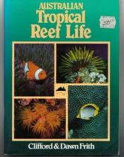 AUSTRALIAN TROPICAL REEF LIFE 