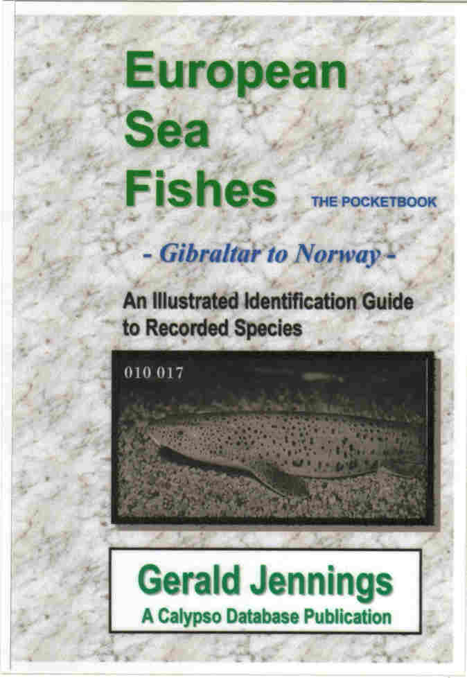 European Sea Fishes Gibraltar to Norway