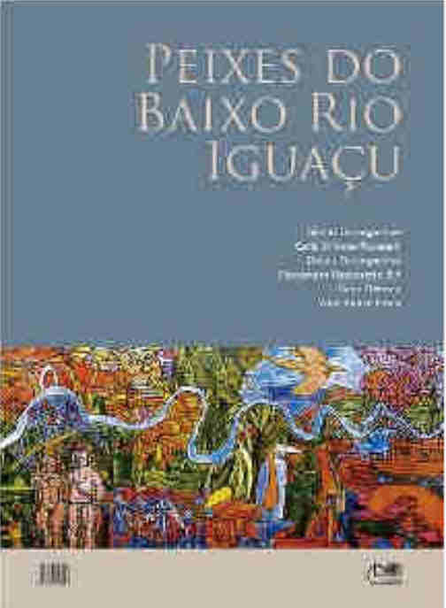 FISHES OF THE RIO IGUACU (in Portuguese)