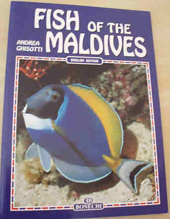 FISH OF THE MALDIVES by Andrea Ghisotti