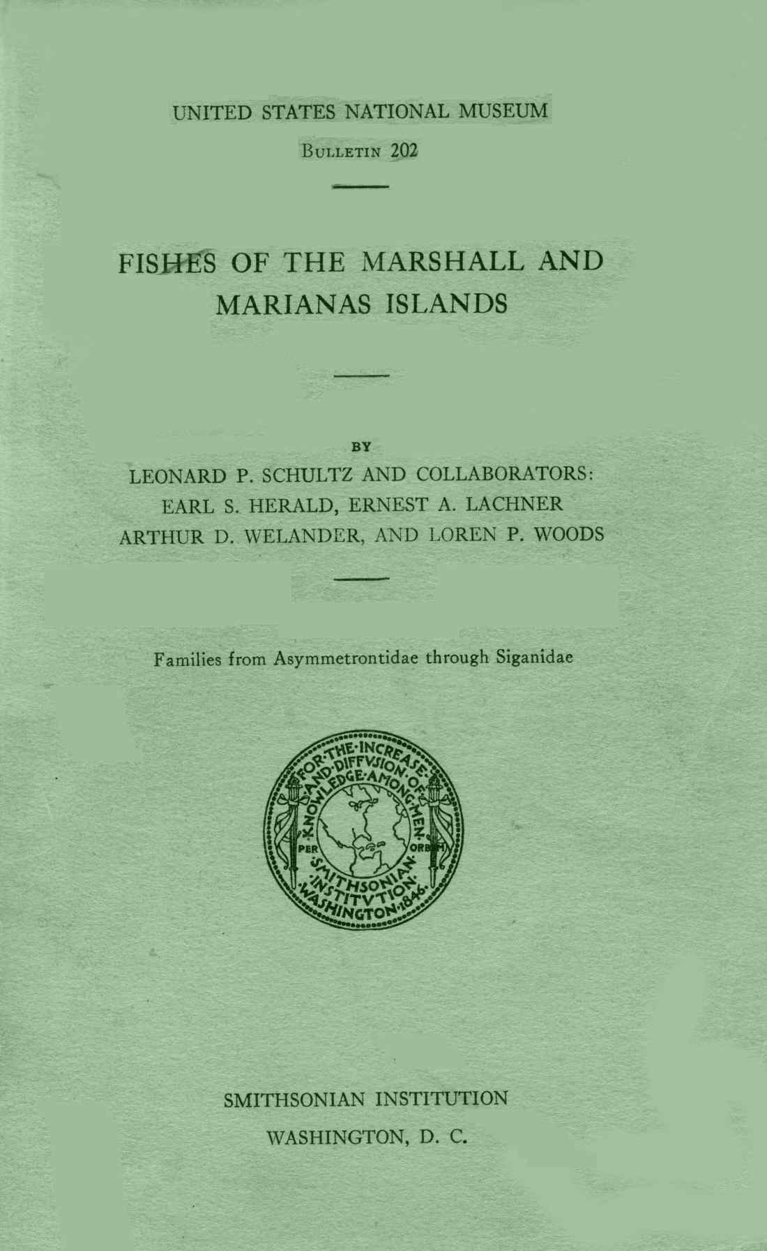 Fishes of the Marshall and Marianas Islands, Volumes 1,2 and 3