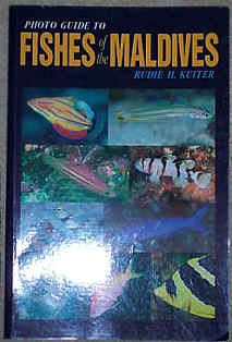 PHOTO GUIDE TO THE FISHES OF THE MALDIVES