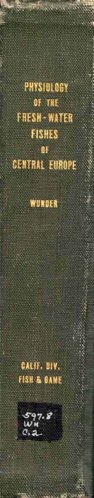 Physiology of the Freshwater Fishes of Central Europe.Die Physiologie der Susswasserfische Mitteleuropas