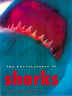 The Encyclopedia of Sharks