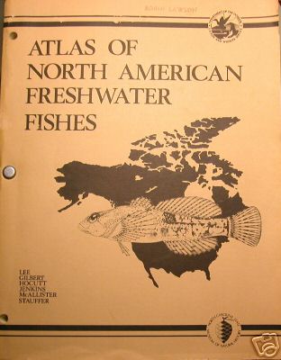 ATLAS OF NORTH AMERICAN FRESHWATER FISHES    