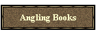 Angling Books