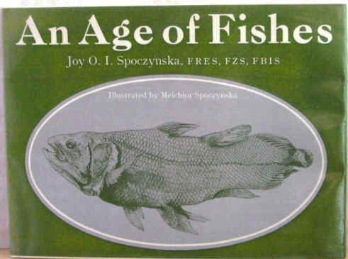 AN AGE OF FISHES