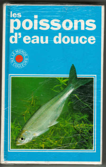 Freshwater Fishes of  Europe in FRENCH