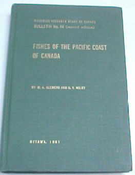 FISHES OF THE PACIFIC COAST OF CANADA. By W. A. Clemens