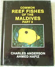 Common Reef Fishes of the Maldives