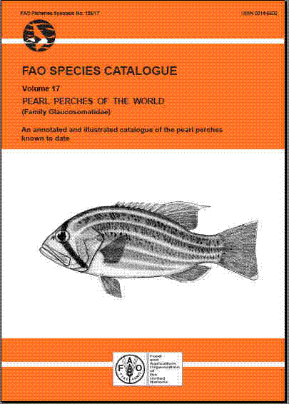 FAO Species Catalogue. Pearl Perches McKay, R.J. Pearl Perches of the World