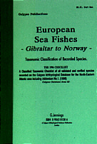 European Sea Fishes. Gibraltar to Norway. Taxonomic Classification