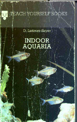 Teach Yourself Indoor Aquaria 