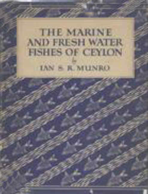 The Marine and Fresh Water Fishes of Ceylon 