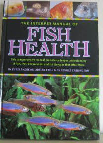 The Interpet Manual of Fish Health