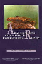 Atlas Des Poissons Et Des Crustaces D’Eau Douce De La Reunion