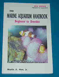 The Marine Aquarium Handbook -
