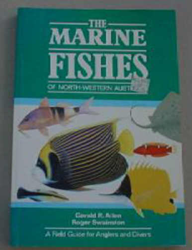 The Marine Fishes of North-Western Australia 