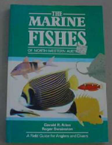 The Marine Fishes of North-Western Australia  