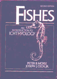 Fishes, An introduction to Ichthyology 