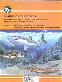 Sharks of the World. An Annotated and Illustrated Catalogue of Shark Species Known to Date. Vol. 2. Bullhead, Mackerel and Carpet Sharks (Heterodontiformes, Lamniformes and Orectolobiformes). 