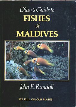 Divers Guide to the Fishes of the Maldives by John E Randall. 475 Full colour plates. 192pp. 1992. Immel Pubs. 