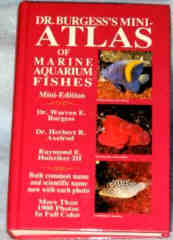 Dr Burgess's Atlas of Marine Aquarium Fishes