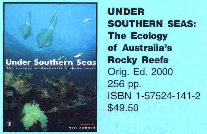 Under Southern Seas      The ecology of Australias rocky reefs