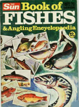 THE SUN BOOK OF FISHES AND ANGLING ENCYCLOPAEDIA 