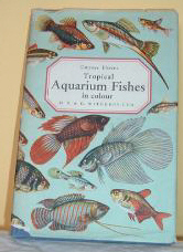 Tropical Aquarium Fishes by Gwynne Vevers
