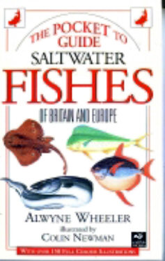 Pocket Guide to the Saltwater fishes of Britain and Europe - Wheeler