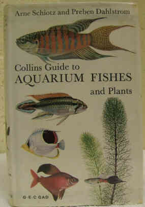Collins Guide to Aquarium Fishes and Plants. 