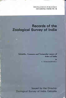 Records of the Zoological Society of India.  Scientific, common and Vernacular names of fishes of India 