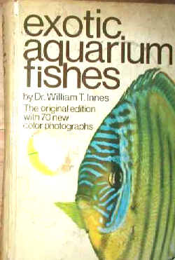 Exotic Aquarium Fishes Dr. W. Innes 