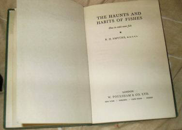 The Haunts and Habits of Fishes by R.H.Smythe MRCVS