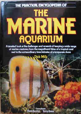 The Pictorial Encyclopaedia of the Marine Aquarium
