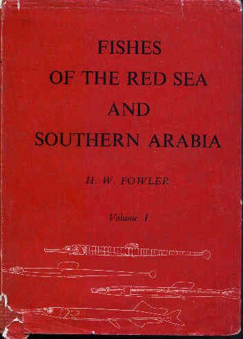 Fishes of the Red Sea and Southern Arabia. 
