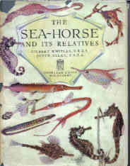 The Sea Horse and its Relatives  