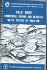 Field Guide to the Commercial Marine and Brackish Water Species of Pakistan  