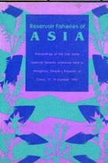 Reservoir Fishes of Asia  Proceedings of the 2nd Asia fisheries workshop