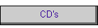 CD's