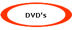 DVD's