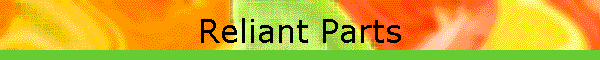 Reliant Parts