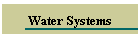 Water Systems