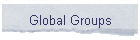 Global Groups